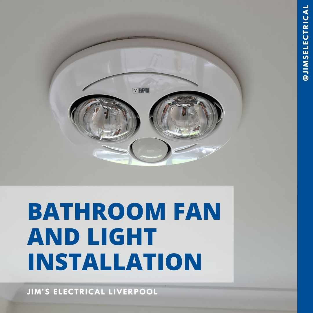 Bathroom Heat Light and Fan Installation