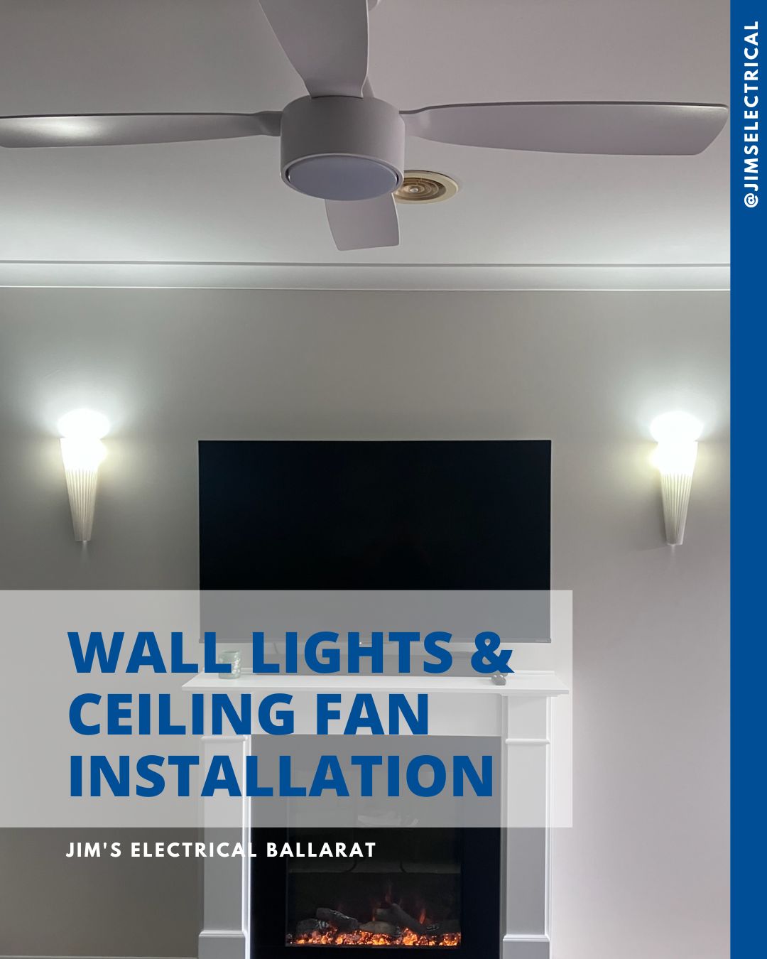 Wall Lights & Ceiling Fan Installation