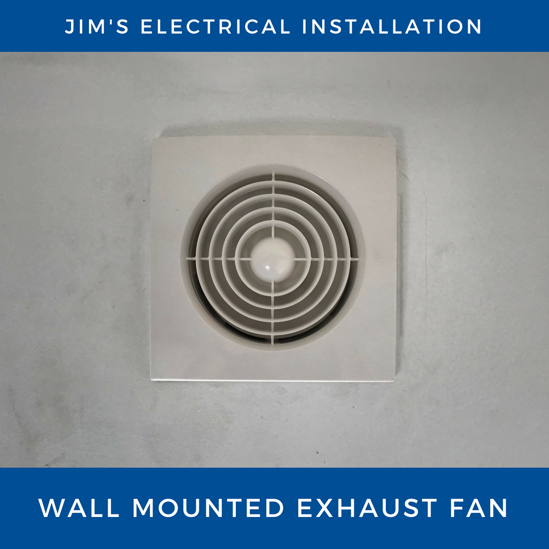 Wall Mounted Exhaust Fan